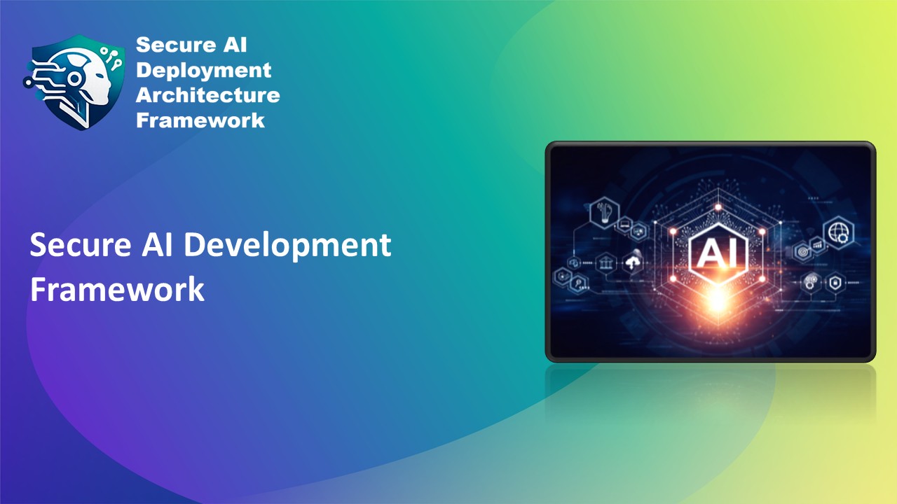 Secure AI Development Framework